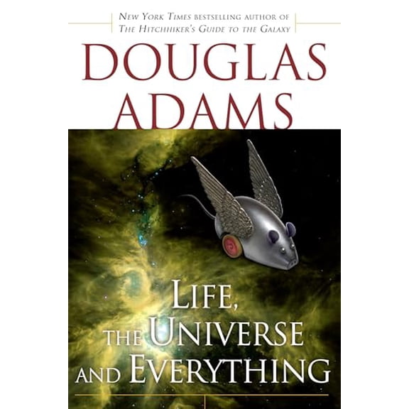 Pre-Owned Life, the Universe and Everything (Paperback) 0345418905 9780345418906