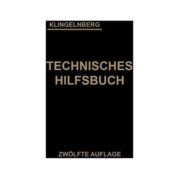 Klingelnberg Technisches Hilfsbuch, (Paperback)