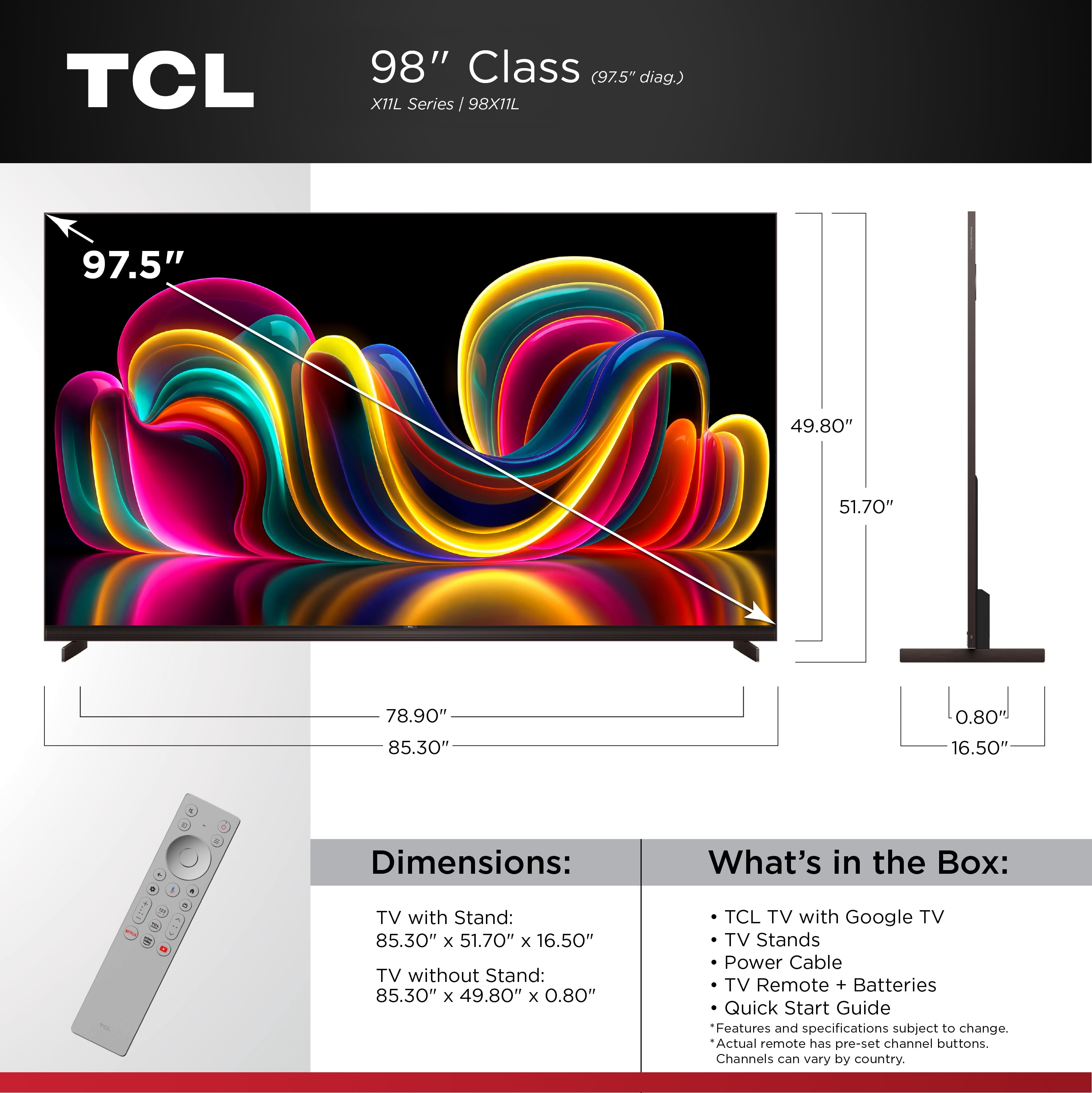 TCL X11L Series 97.5" 4K UHD QLED TV, TV Remote, TV Remote Batteries, Power Cord, 2x TV Stand, Quick Start Guide, 98X11K, 1 Pack