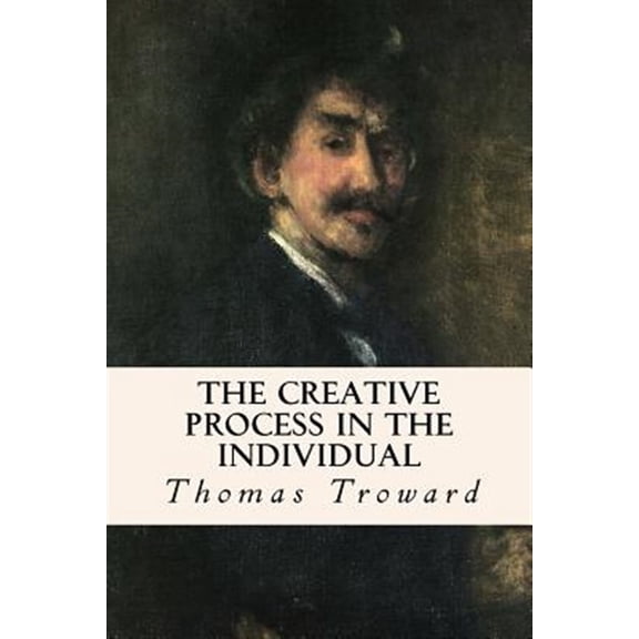 Pre-Owned The Creative Process in the Individual, (Paperback)