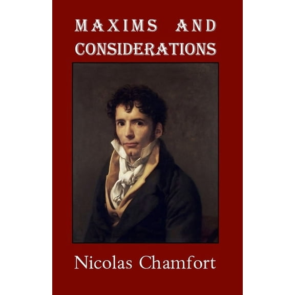 Maxims and Considerations, (Paperback)