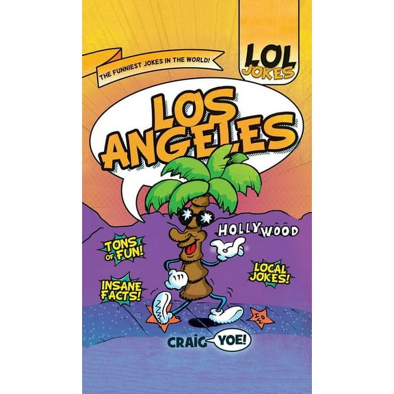 Lol Jokes Lol Jokes: Los Angeles, (Hardcover)