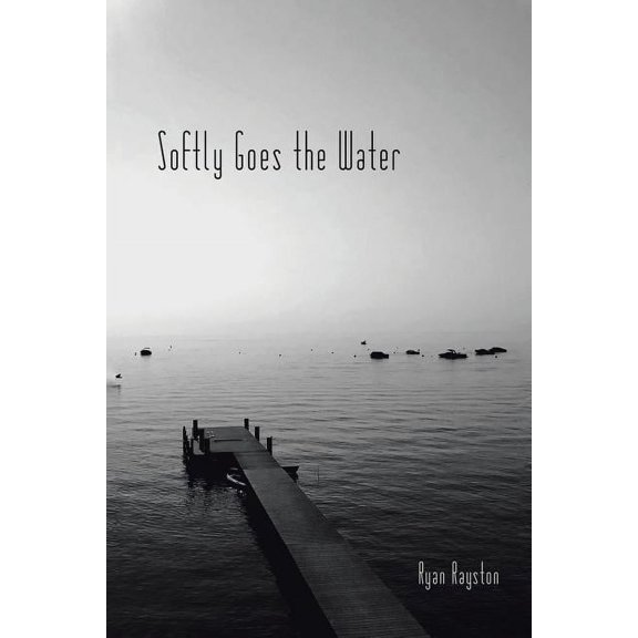 Softly Goes the Water (Paperback)