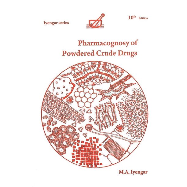 Pharmacognosy of Powdered Crude Drugs eBook
