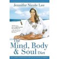 thumbnail image 2 of Mind, Body & Soul Diet, Jennifer Nicole Lee Couverture Rigide, 2 of 2