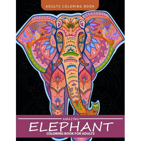 Elephant Coloring Book For Adults Henna And Paisley Style Paperback