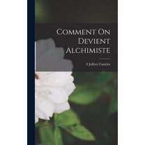 Comment On Devient Alchimiste (Hardcover)