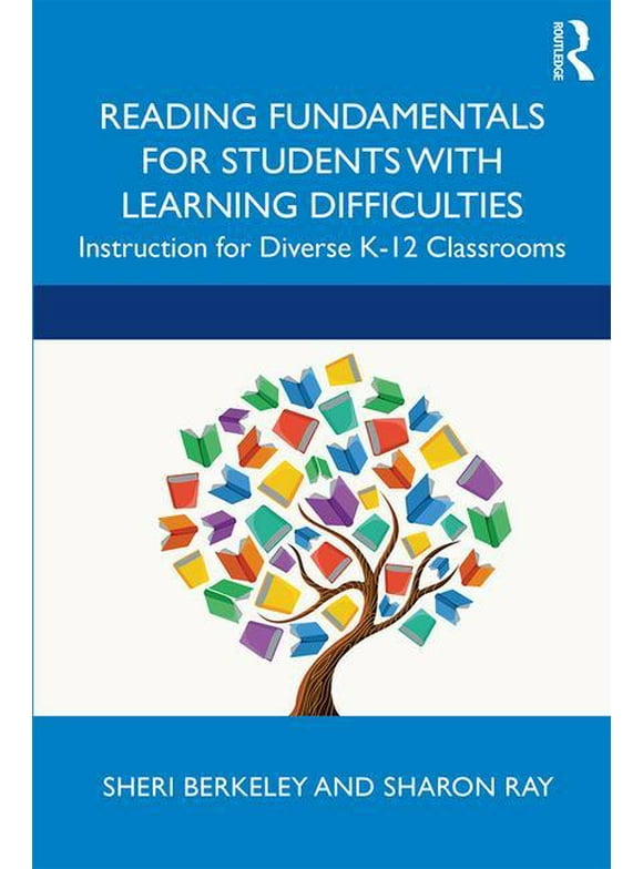 Reading Fundamentals for Students with Learning Difficulties: Instruction for Diverse K-12 Classrooms (Paperback)
