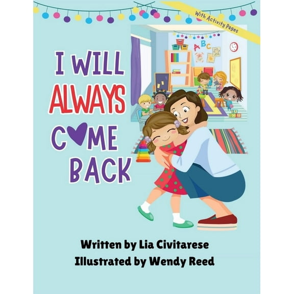 I Will Always Come Back, (Paperback)