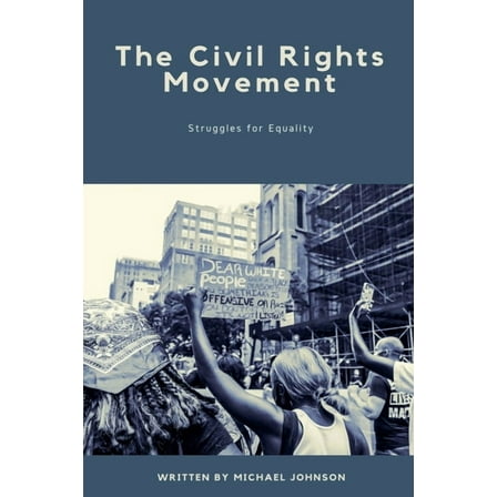 American History The Civil Rights Movement, Book 8, (Paperback)