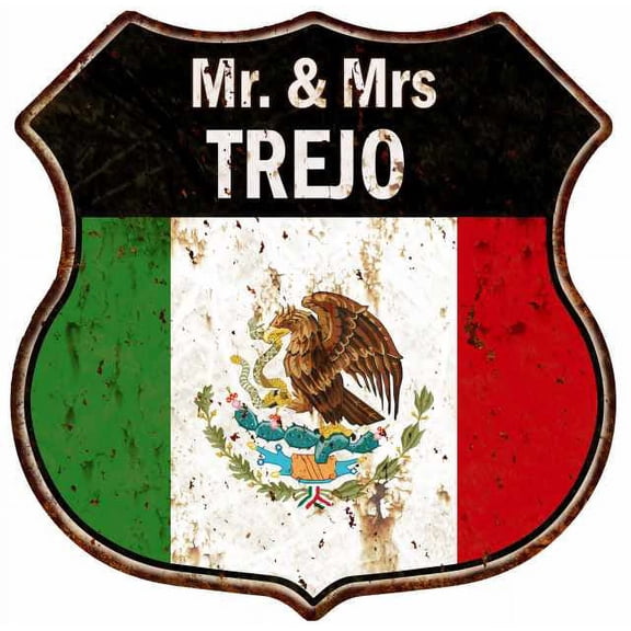 Mr. & Mrs TREJO Mexican Flag Sign Shield Metal Gift 211110009180