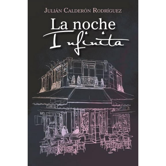 La noche infinita (Spanish Edition)