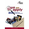 Eye on Apply: Six True Stories of College Admissions (College Admissions Guides) [Paperback - Used]