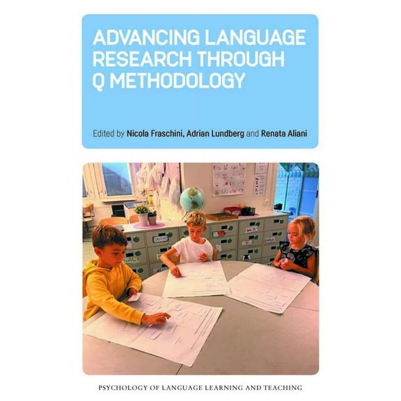 Psychology of Language Learning and Teac Advancing Language Research Through Q Methodology, Book 25, (Paperback)
