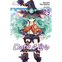 Date a Live (Light Novel) Date a Live, Vol. 9 (Light Novel): Volume 9, Book 9, (Paperback)