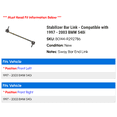 thumbnail image 2 of Stabilizer Bar Link - Compatible with 1997 - 2003 BMW 540i 1998 1999 2000 2001 2002, 2 of 2