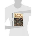 thumbnail image 2 of The Big Town (Hardcover), 2 of 3