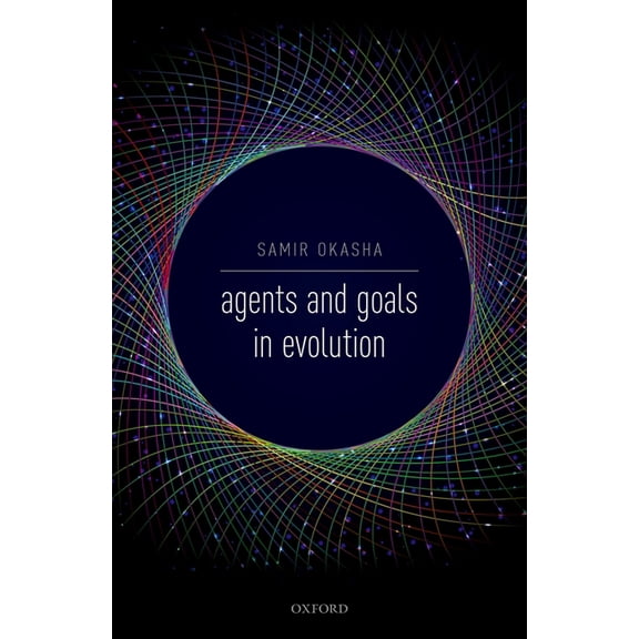 Agents and Goals in Evolution, (Hardcover)