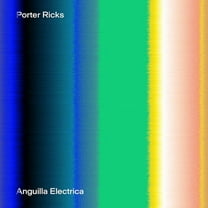 Porter Ricks - Anguilla Electrica - Electronica - CD