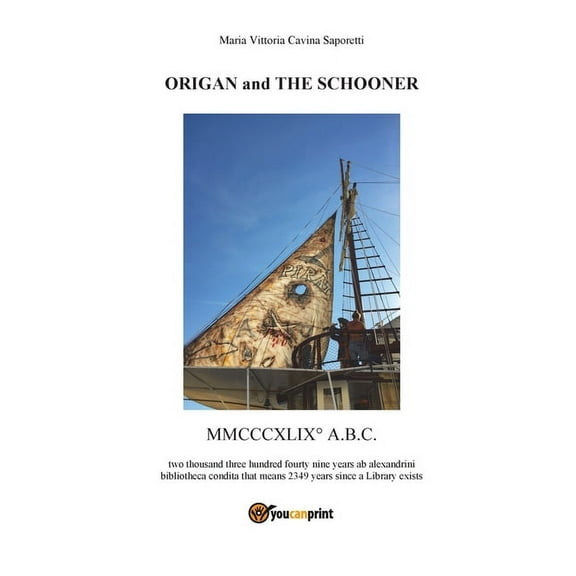 Origan and the Schooner (Paperback)