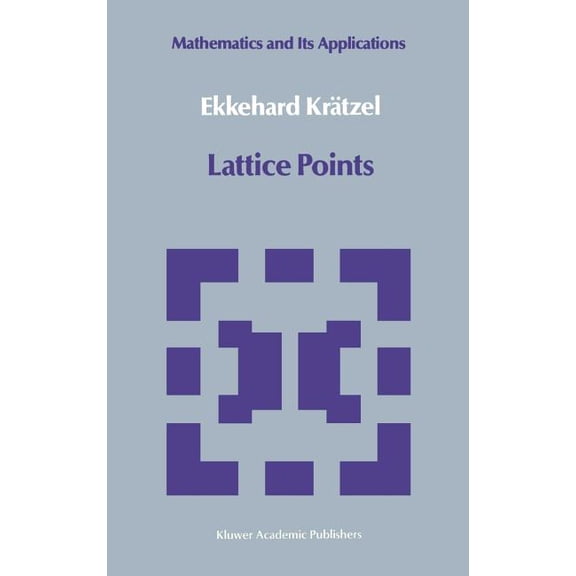Mathematics and Its Applications Lattice Points, Book 33, (Hardcover)