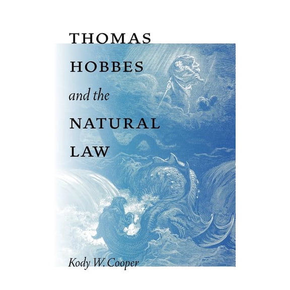 Thomas Hobbes and the Natural Law, (Hardcover)