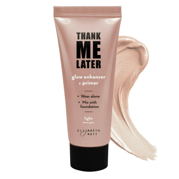 Primer potenciador de brillo Thank Me Later de Elizabeth Mott, 30 ml