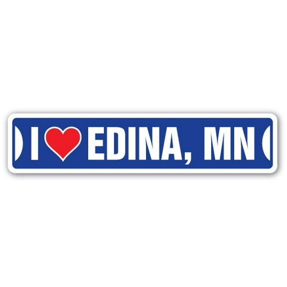 I LOVE EDINA MINNESOTA Street Sign mn city state us wall road décor gift