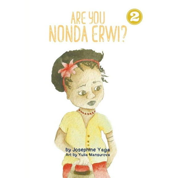 Are You Nonda Erwi?, (Paperback)