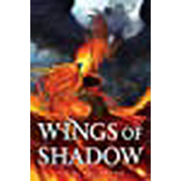 Wings of Shadow (Crown of Feathers)