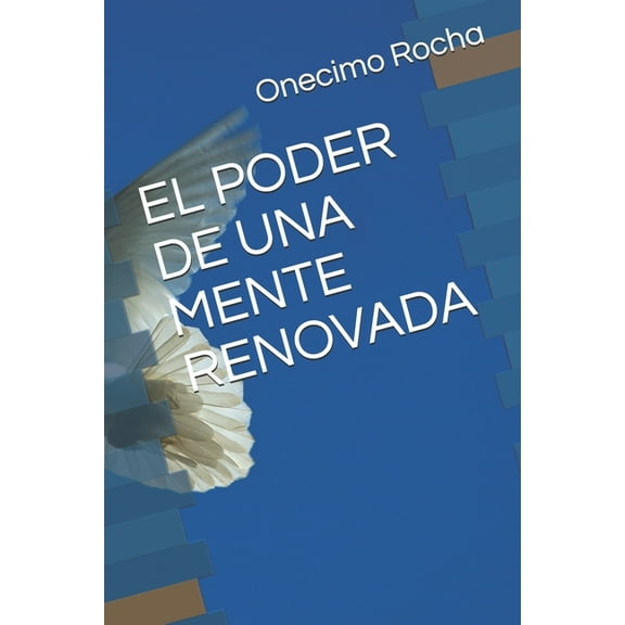 El Poder de Una Mente Renovada (Paperback)