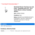 thumbnail image 2 of Windshield Washer Fluid Reservoir with Pump - Compatible with 2010 - 2019 Toyota 4Runner (without Headlight Washer) 2011 2012 2013 2014 2015 2016 2017 2018, 2 of 2