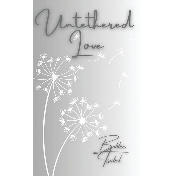 Untethered Love, (Paperback)