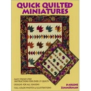 Quick Quilted Miniatures [Paperback - Used]