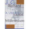 thumbnail image 1 of Pre-Owned A User's Guide to the Millennium: Essays and Reviews (Paperback) 0312156839 9780312156831, 1 of 1