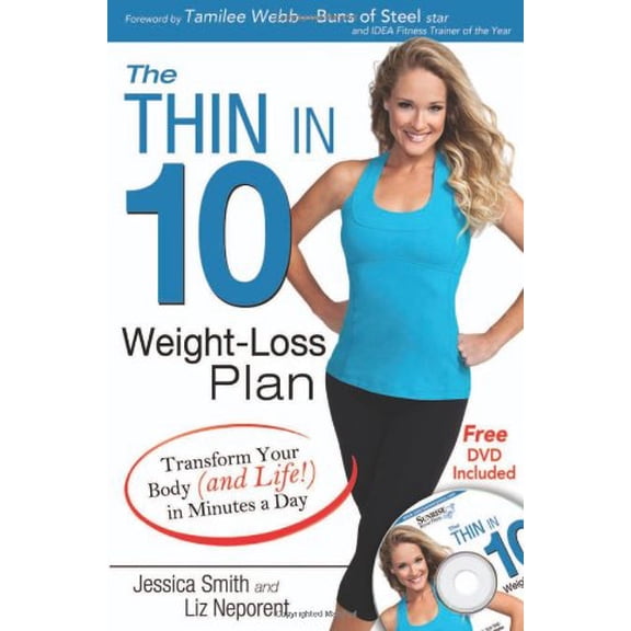 Pre-Owned The Thin in 10 Weight-Loss Plan: Transform Your Body (and Life!) in Minutes a Day Paperback