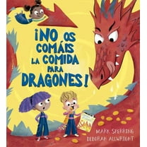 No OS ComÃ¡is La Comida Para Dragones, (Hardcover)