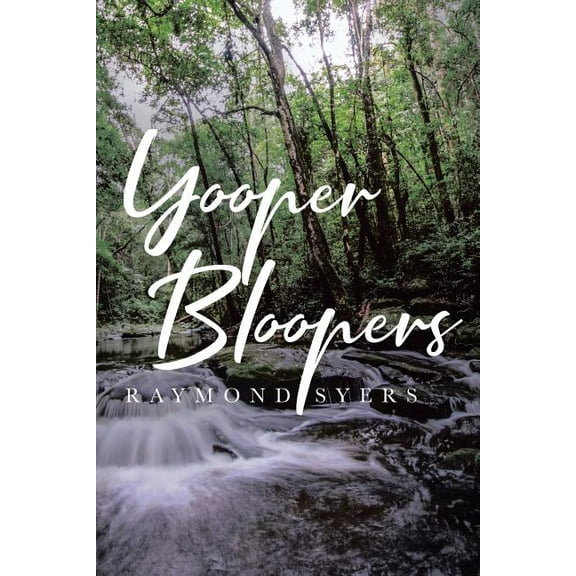 Yooper Bloopers, (Paperback)