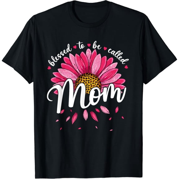 Blessed To Be Called Mom Cute Girls Women Mothers Day T-Shirt Black X-Large