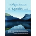 thumbnail image 1 of Pre-Owned The Real Is Unknowable, The Knowable Is Unreal, 9781556435539, 1556435533, Paperback,, 1 of 1