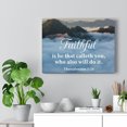 thumbnail image 2 of Scripture Walls Faithful 1 Thessalonians 5:24 Wall Art Christian Home Decor Unframed, 2 of 7