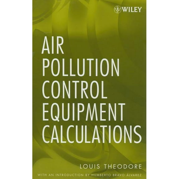 Air Pollution Control Equipment Calculations, (Hardcover)