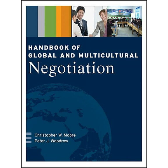 Handbook of Global and Multicultural Negotiation (Paperback)