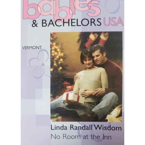 No Room at the Inn (Babies & Bachelors USA: Vermont #45) (Mass Market Paperback)