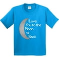 thumbnail image 3 of Inktastic I Love You to the Moon & Back. Youth T-Shirt, 3 of 5