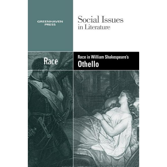 Social Issues in Literature Race in William Shakespeare's Othello, (Paperback)