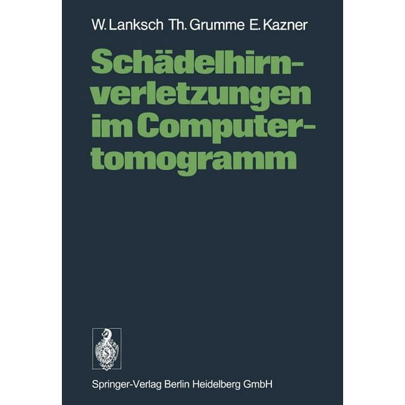 SchÃ¤delhirnverletzungen Im Computertomogramm, (Paperback)