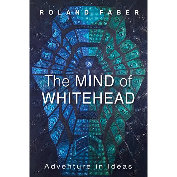 The Mind of Whitehead (Paperback)