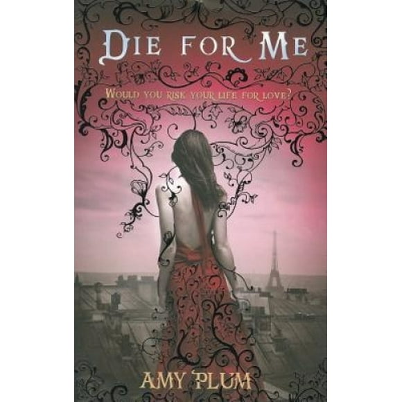 Die For Me: Numéro 1 en Série (Die For Me)