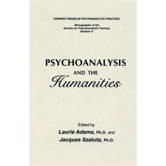 Psychoanalysis And The Humanities, (Paperback)